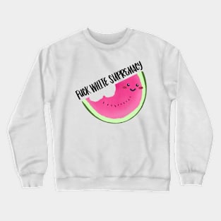 Happy watermelon Crewneck Sweatshirt